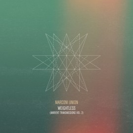 Weightless (Ambient Transmissions Vol. 2)
