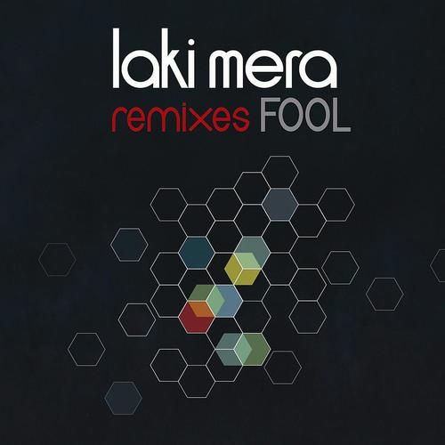Fool Remixes EP