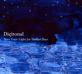 Save Your Light For Darker Days