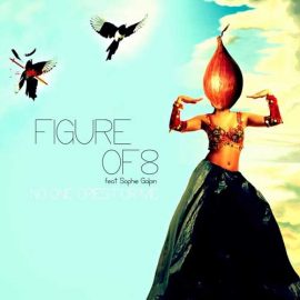 Figure Of 8 feat Sophie Galpin – No One Cries For Me (Sam Thomas ALT rework)