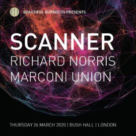 Marconi Union Live | 26 March | London