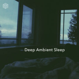 Deep Ambient Sleep | World Sleep Day